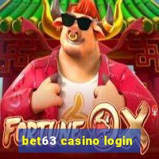 bet63 casino login